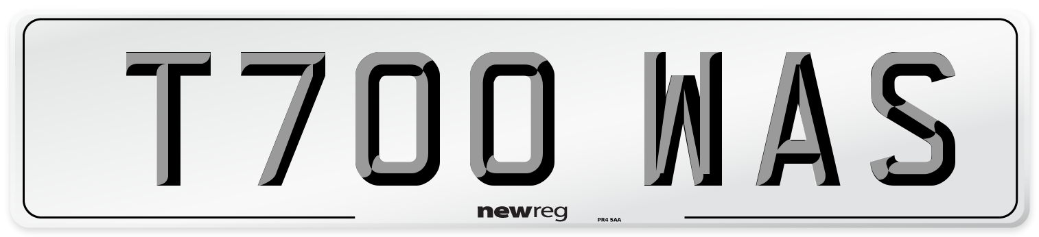 T700 WAS Number Plate from New Reg